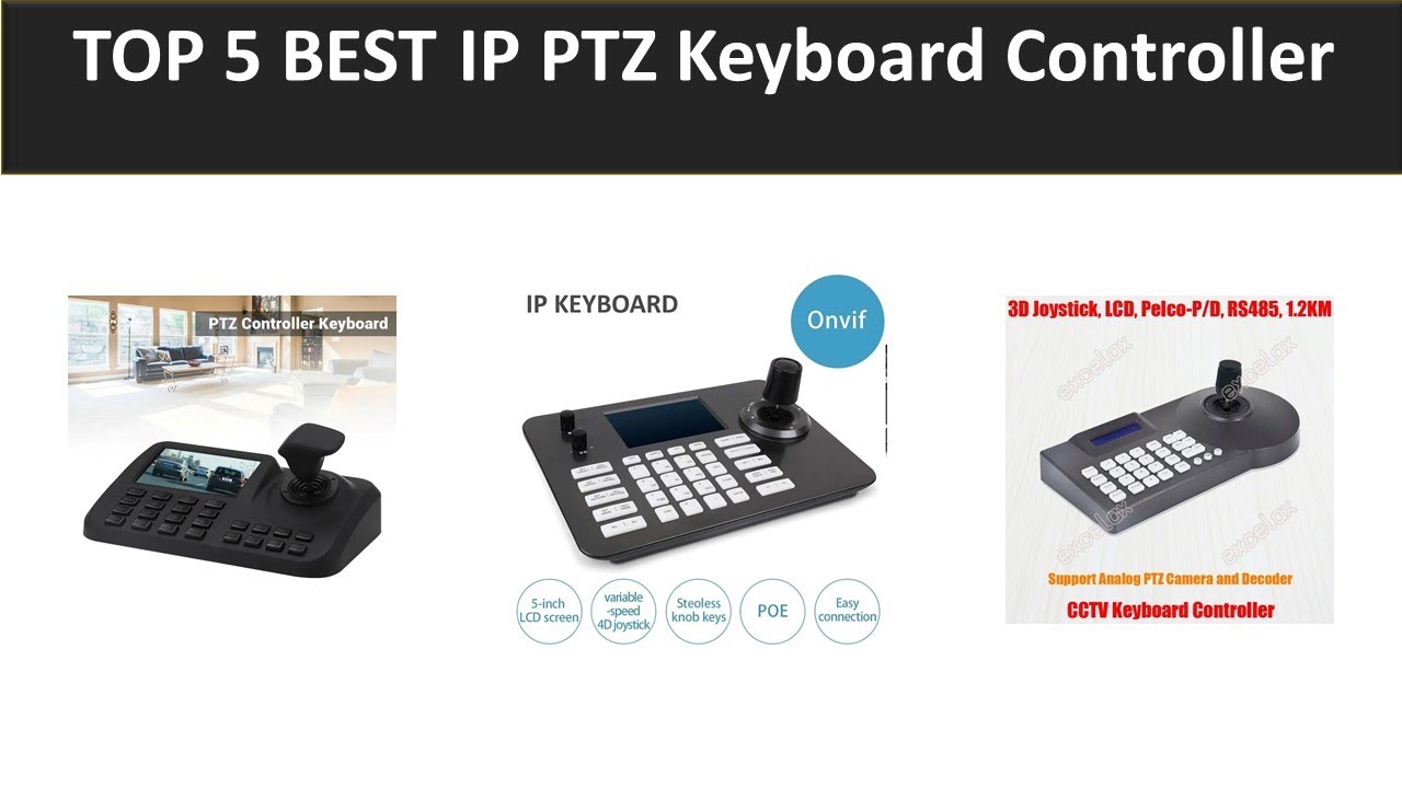 TOP 5 BEST IP PTZ Keyboard Controller 2025