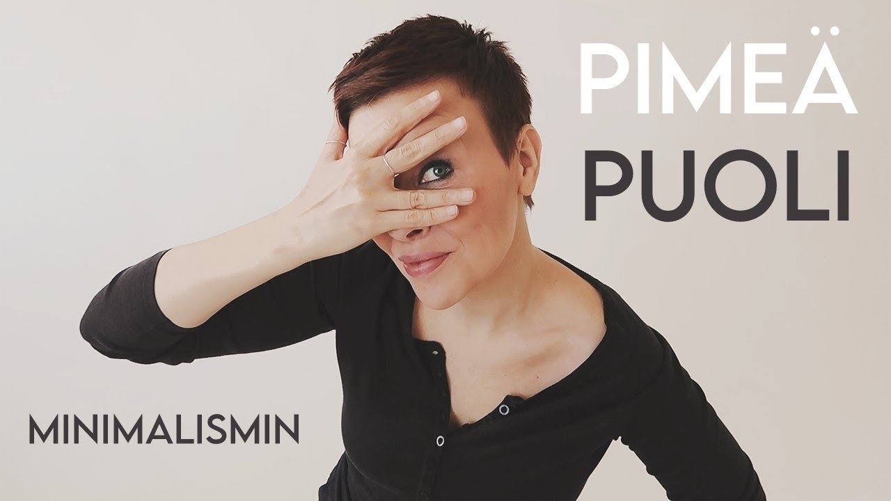 MINIMALISMIN PIMEÄ PUOLI | Konmarittamisen 8 vaihetta | Hitaammin Hulluksi