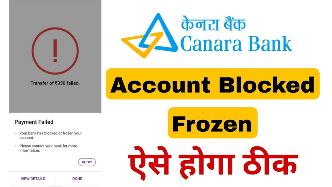 PhonePe Payment Failed Canara Bank Your Bank Has Blocked Or Frozen Your Account Fixed