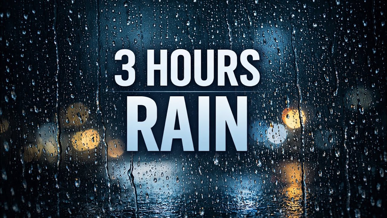 🌧️ Rain Sounds 3 Hours | Deep Sleep, Relax, Stress Relief