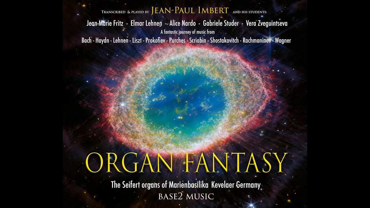 Organ Fantasy - Jean-Paul Imbert promo video for the new CD / SACD Base2 Music