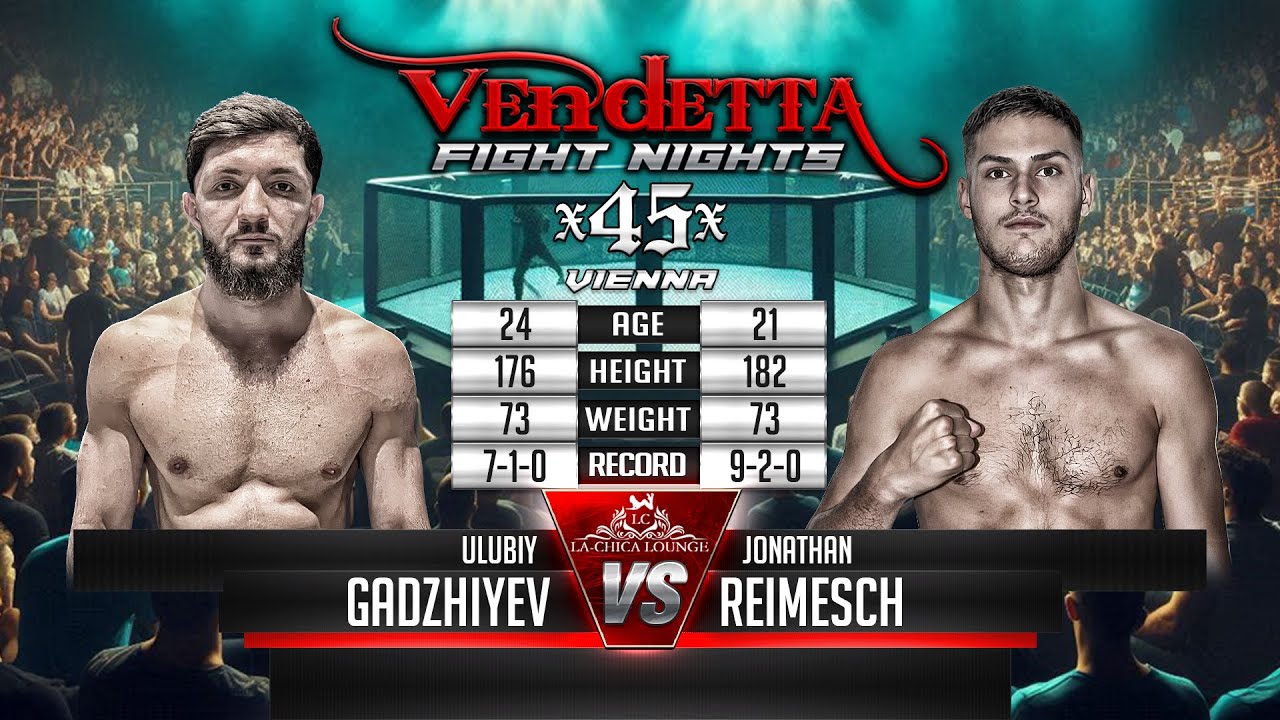 Vendetta 45 | Ulubiy Gadzhiyev VS Jonathan Reimesch