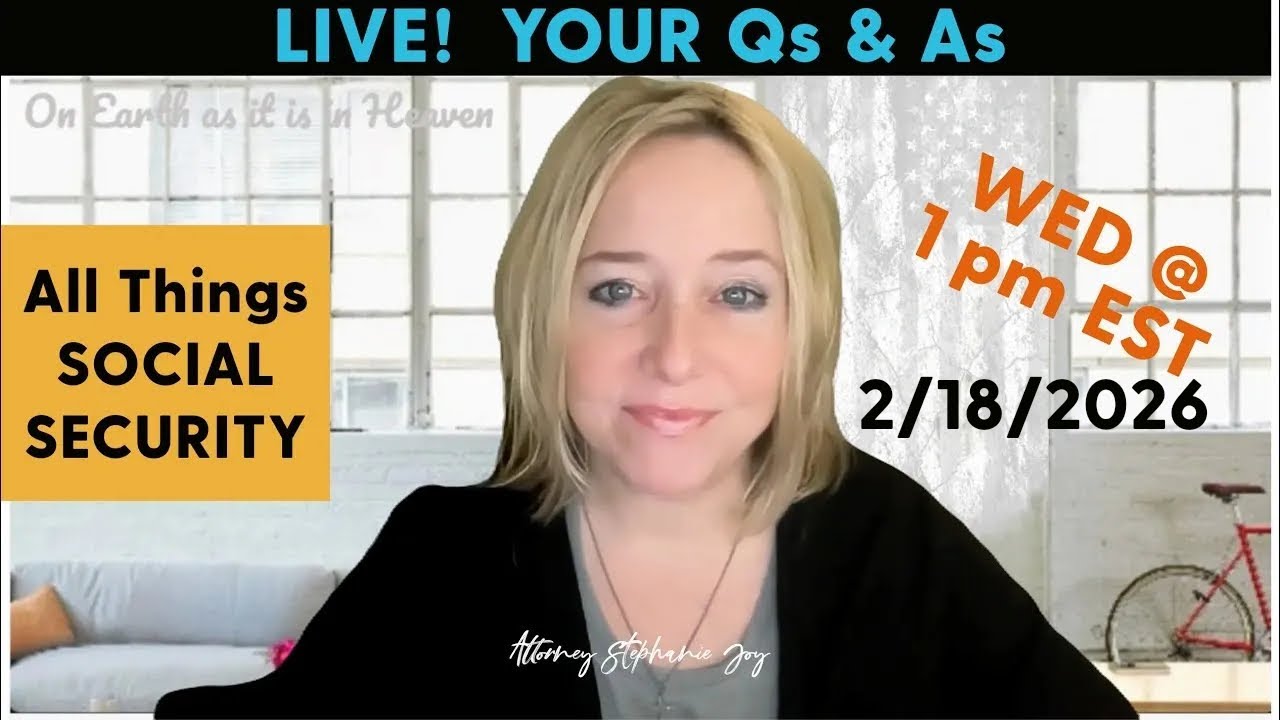 Social Security Disability LIVESTREAM - Q & A Lunch Hour - Wed., 1 PM EST 2/18/2026