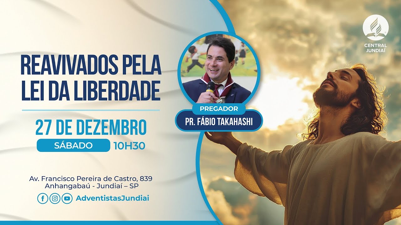 CULTO DE SÁBADO | 27/12/2025 | PR. FABIO TAKAHASHI | REAVIVADOS PELA LEI DA LIBERDADE