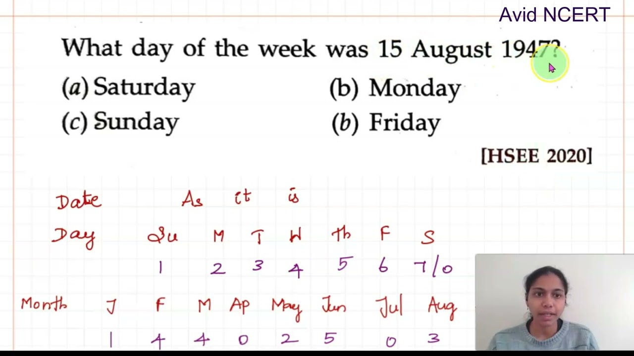 [HSEE 2020]  15 August 1947 - What day of the week?