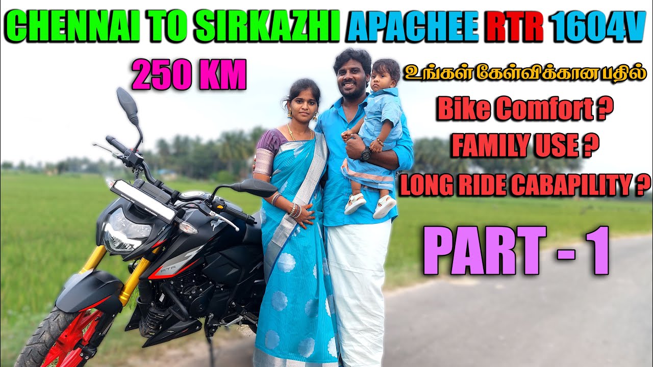 💥TVS APACHE RTR 160 4V | Chennai To Sirkazhi 250 km | Long Ride with Family Review | Alphones Kathai