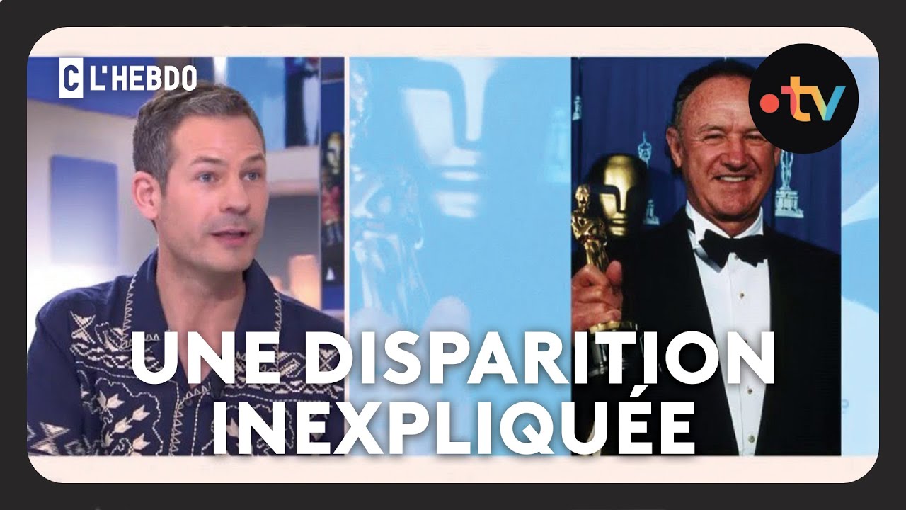 Gene Hackman : une disparition troublante - Merci ou non merci de Victor Dekyvere - C l’hebdo