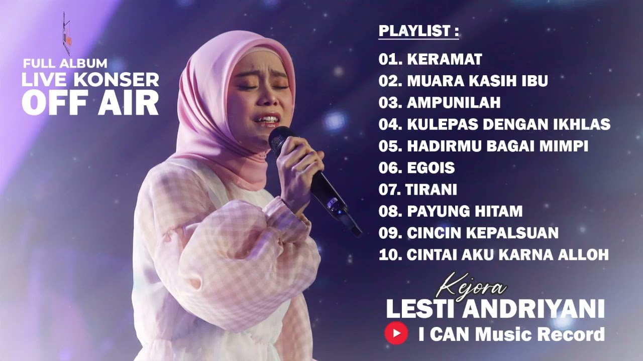 LESTI KEJORA FULL ALBUM KONSER 2022 TERLENGKAP TANPA IKLAN | LIVE KONSER OFF AIR DI BEBERAPA DAERAH