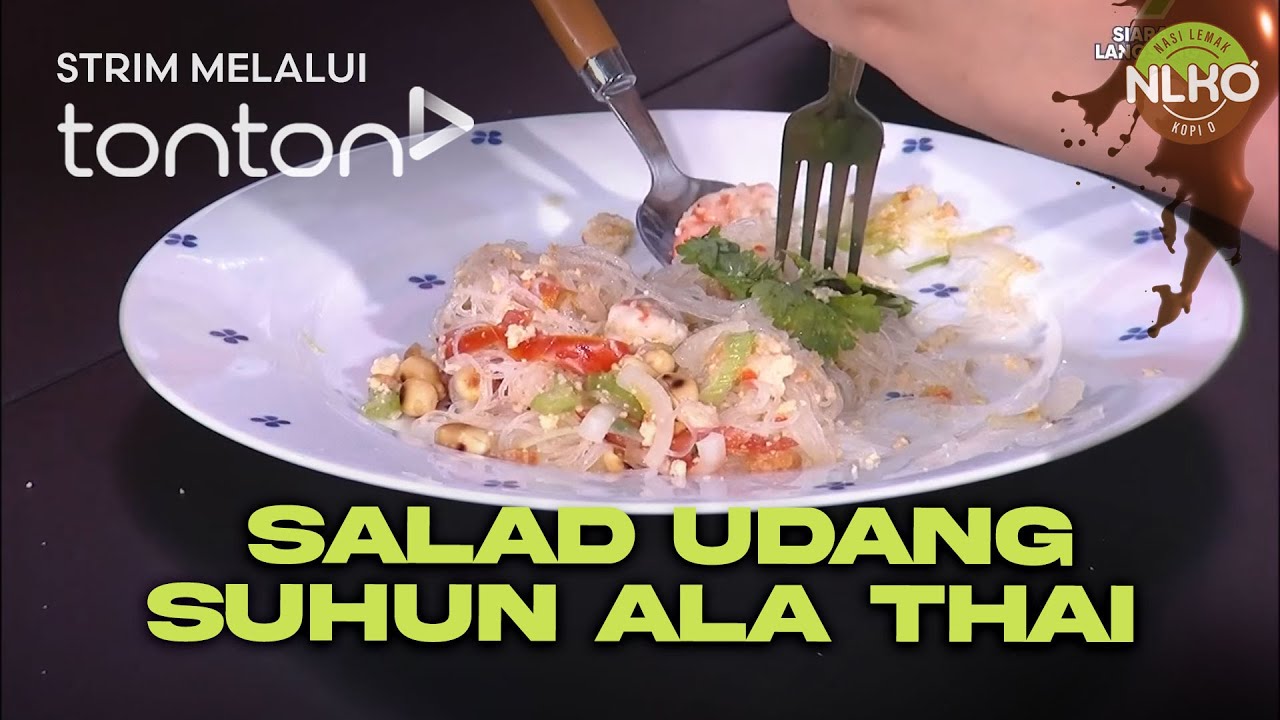 [FULL] Nasi Lemak Kopi O (2025) | Thu, Aug 21 - Salad Udang Suhun Ala Thai | Tonton