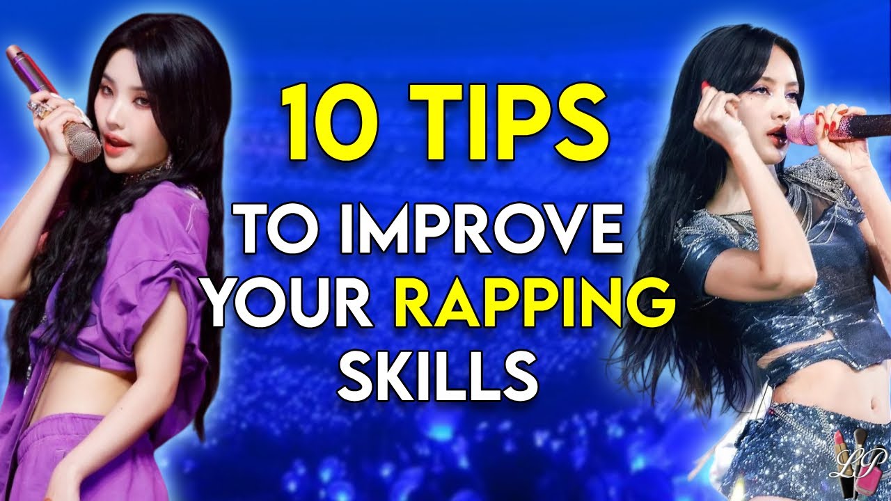 10 tips to Improve Your Rapping Skills {K-POP🇰🇷🎤}