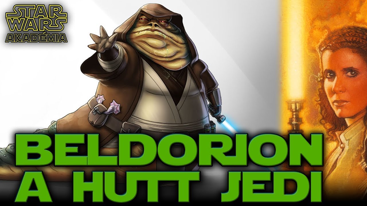 A Hutt Jedi lovag, Beldorion legend&aacute;ja! | Star Wars Akad&eacute;mia