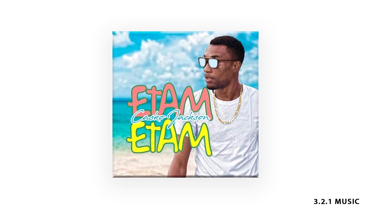Casko Jackson - Etam Etam