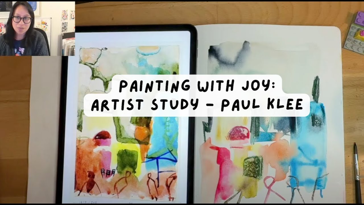 Painting With Joy - Artist Study: Paul Klee