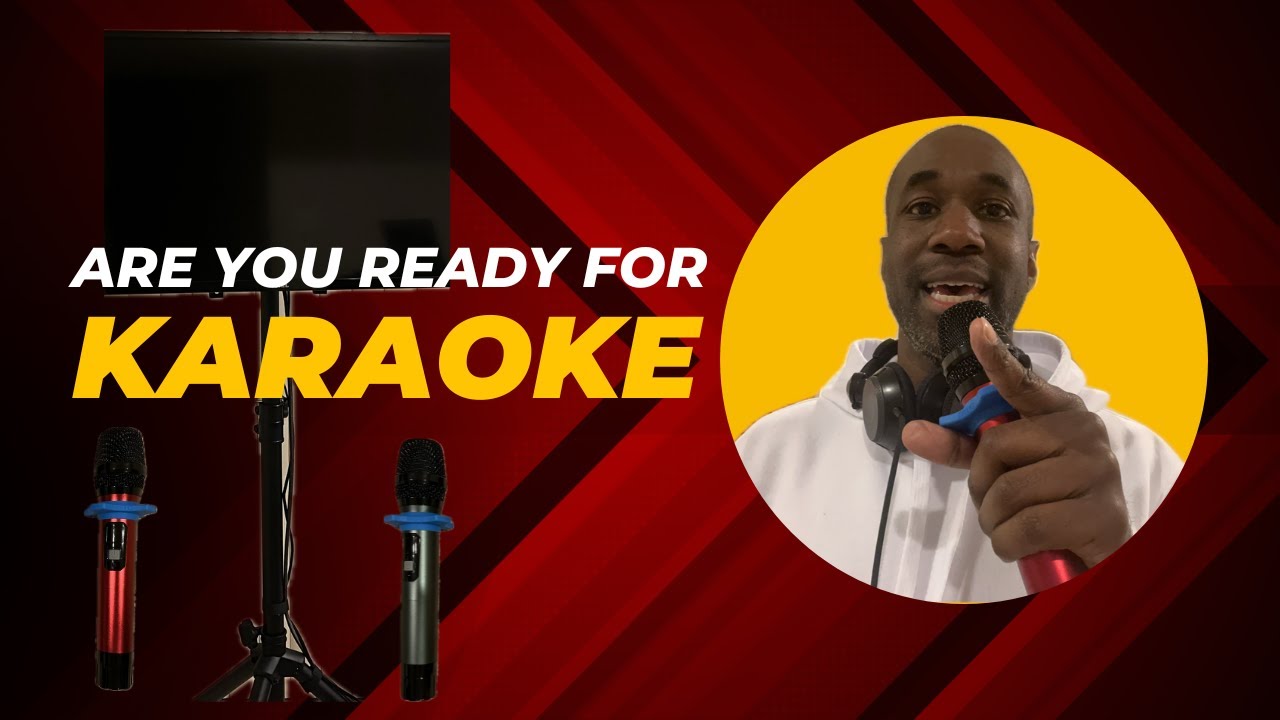 Are You Ready For Karaoke