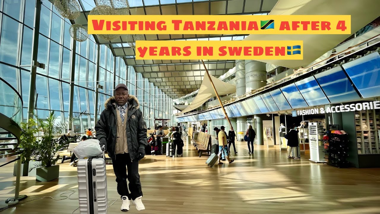 Safari ya kwenda Tanzania 🇹🇿 kutoka sweden 🇸🇪 