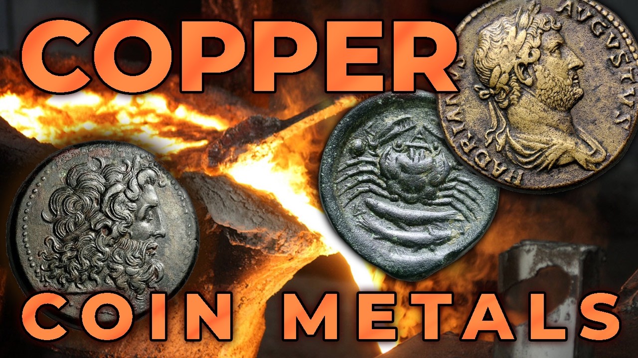 Coin Metals: Copper and Bronze