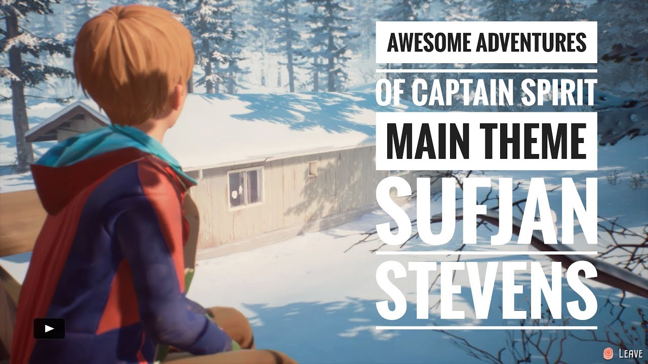Awesome Adventures of Captain Spirit OST | Main Theme | Death With Dignity by Sufjan Stevens [HQ]