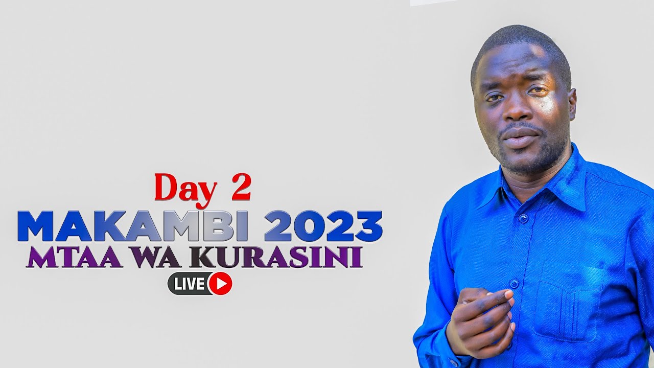 🔴LIVE: IBADA KUU JIONI- MAKAMBI MTAA WA KURASINI 2023 (DAY 2)
