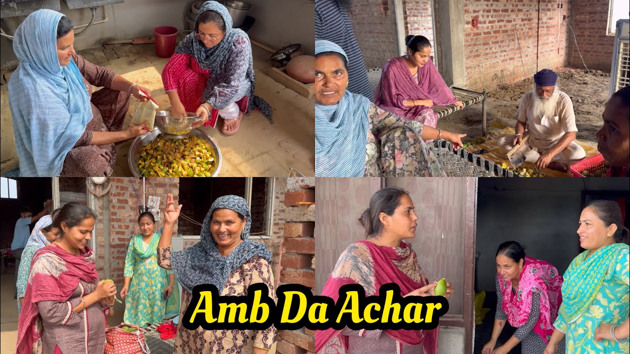 Sandeep Preet Ne Mummy Nal Mil K paia Amb Da Achar 😋😋