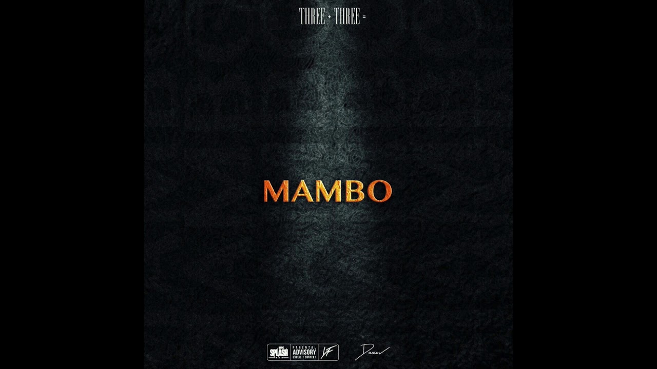Young Splash X Young Family - MAMBO