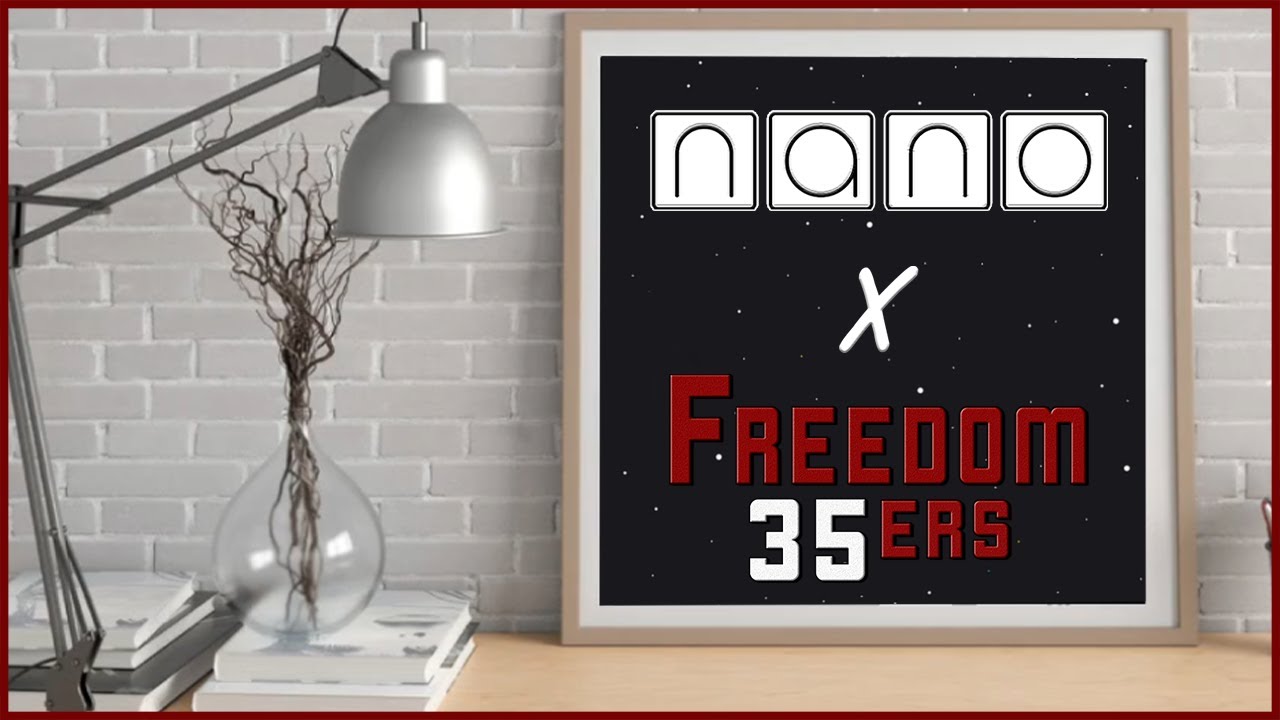 Freedom 35ers x NANO Frames Sit Down l CNFT
