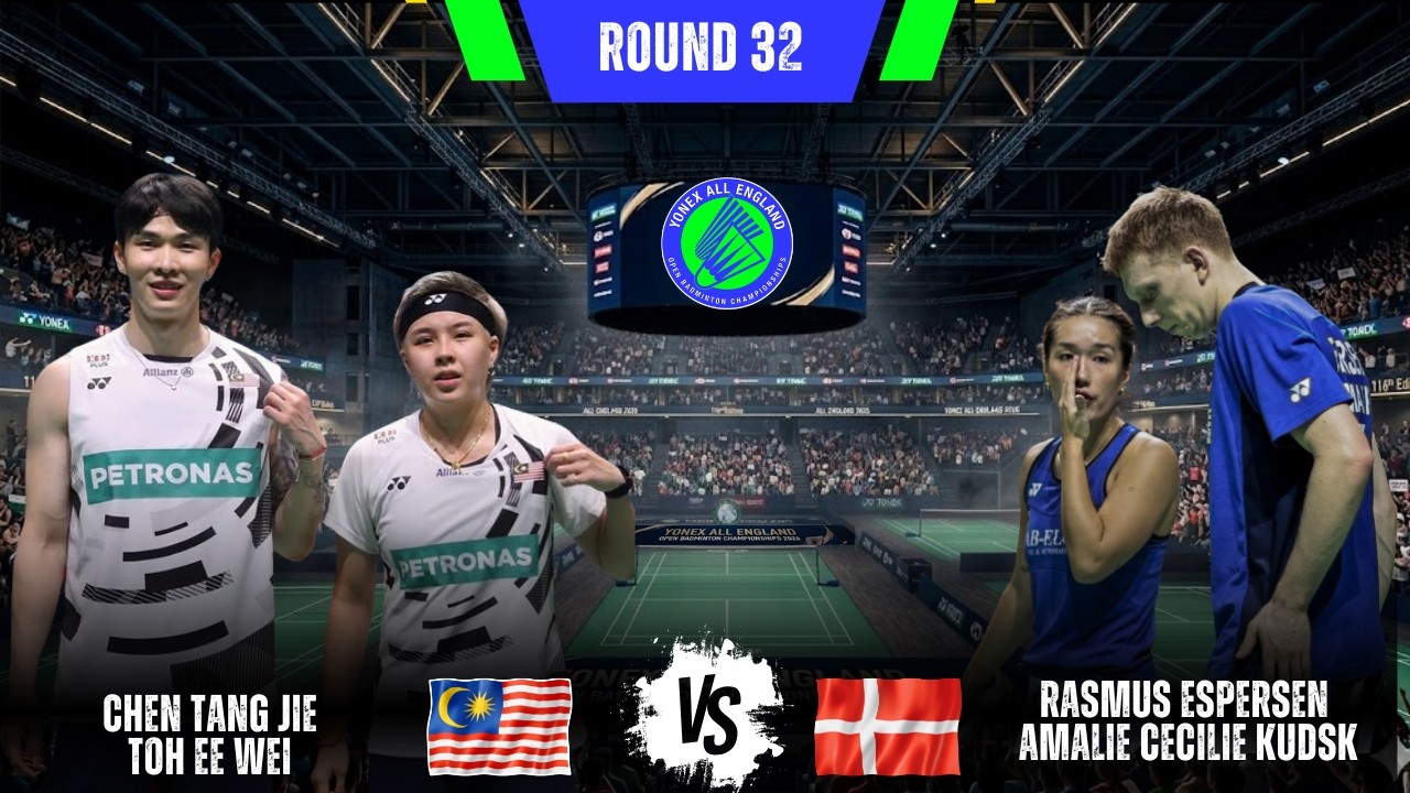 CHEN Tang Jie/TOH Ee Wei  vs Rasmus ESPERSEN/Amalie Cecilie KUDSK | All England Open 2026 Badminton