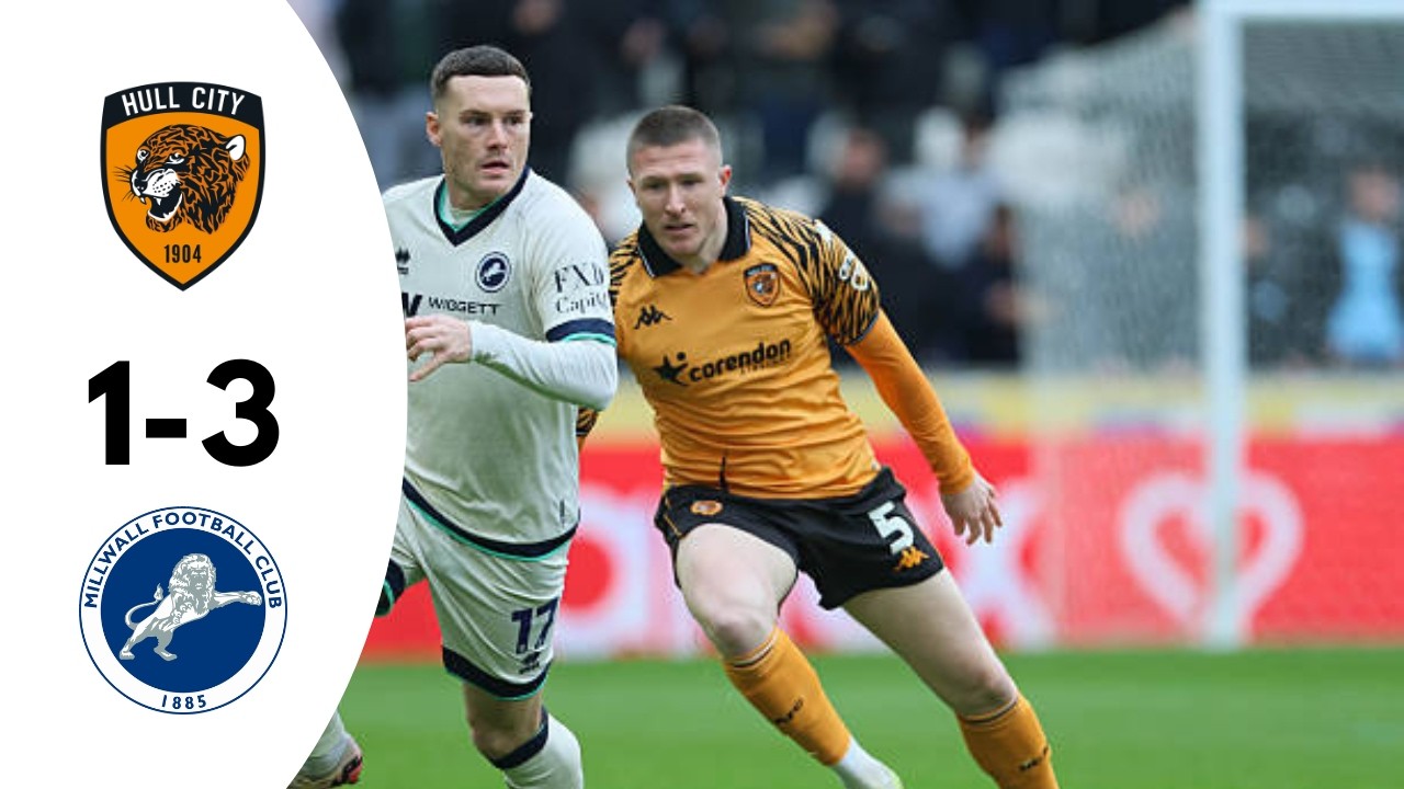 Hull City 1-3 Millwall | Highlights | Championship 2026
