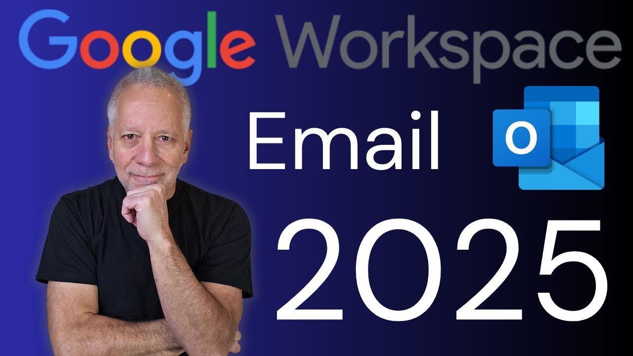 Outlook and Google Workspace Email Configuration in 2025