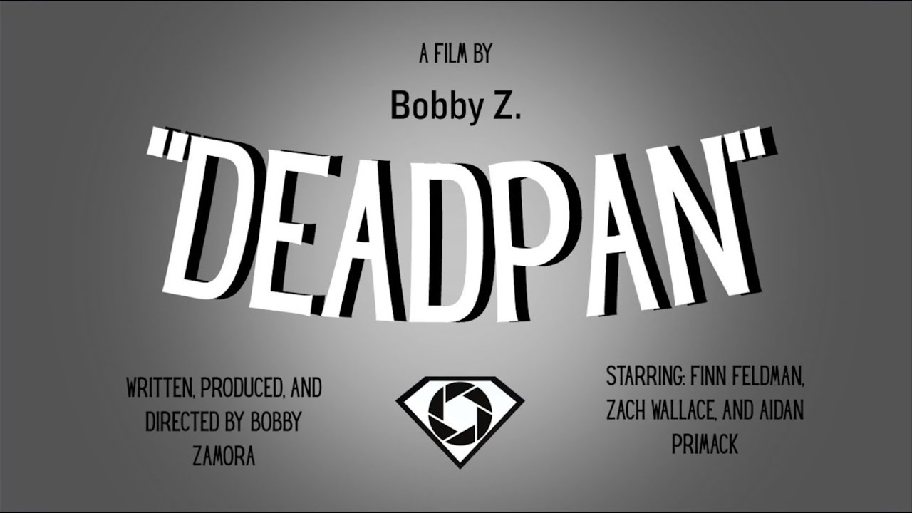 Deadpan (OFFICIAL SHORT FILM)