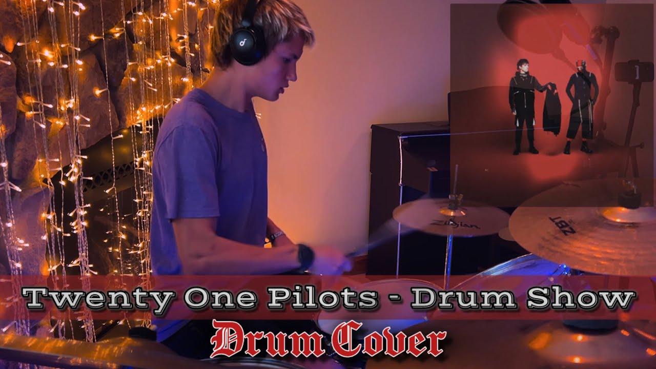 Twenty One Pilots - Drum Show (Drum Cover)
