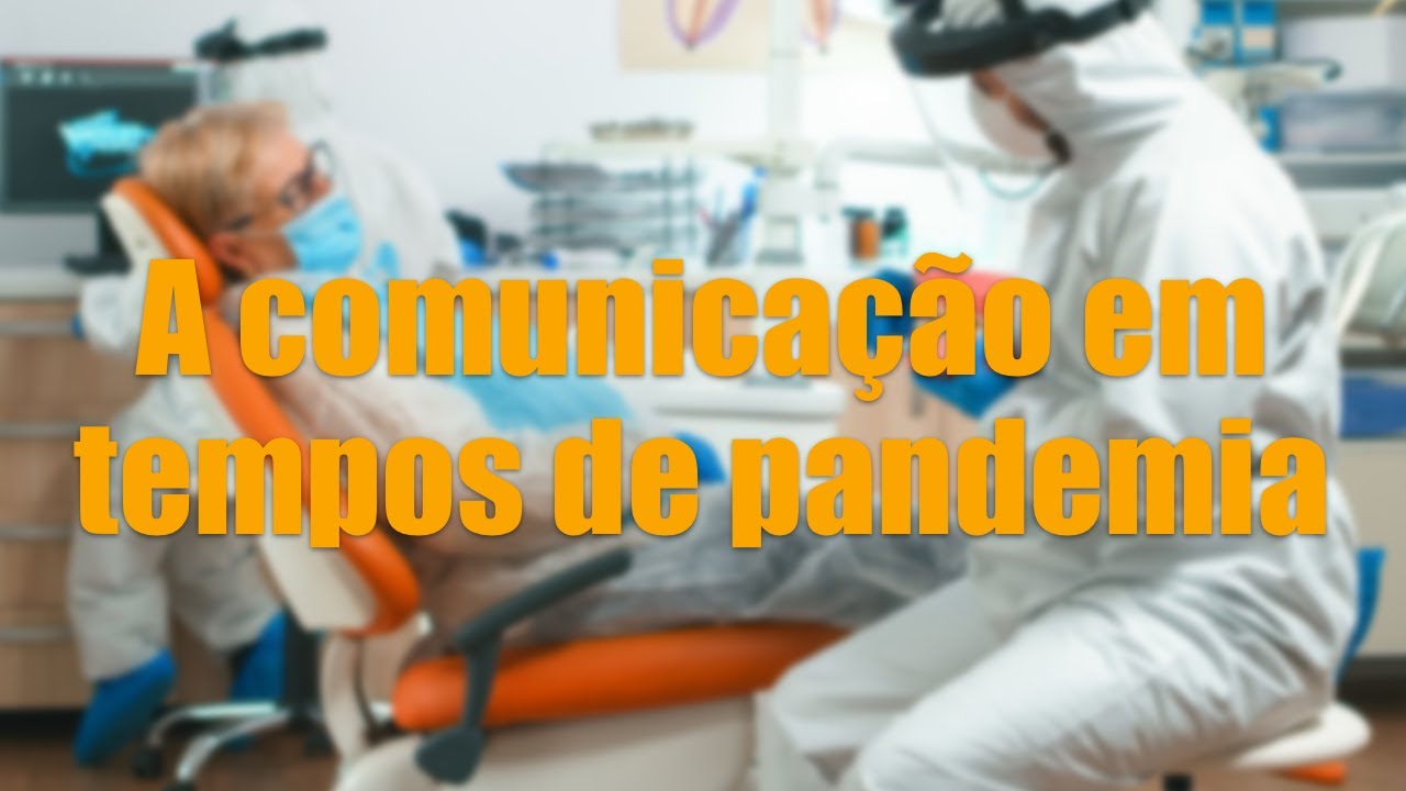 O papel da comunicação em tempos de pandemia (webinar)