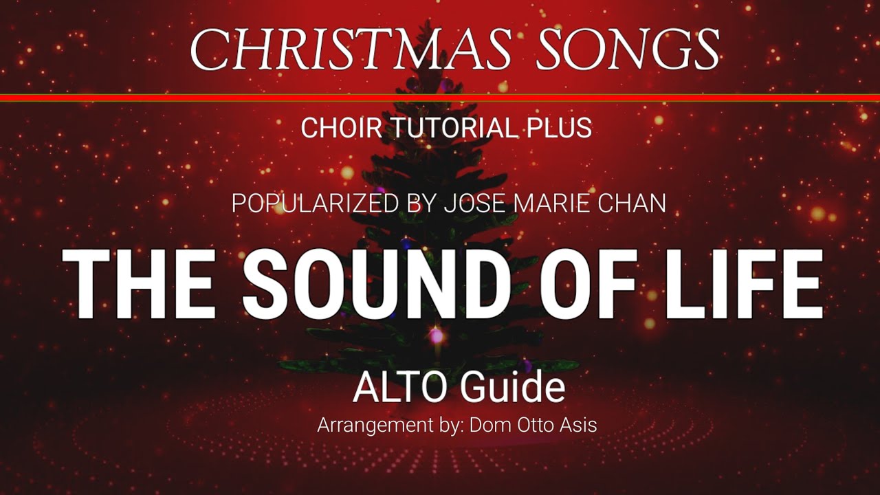 THE SOUND OF LIFE _ ALTO Guide