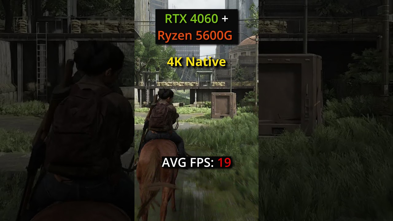The Last of Us Part II Remastered | 4K vs 4K DLSS - RTX 4060 + 5600G FPS Test! #thelastofuspart2