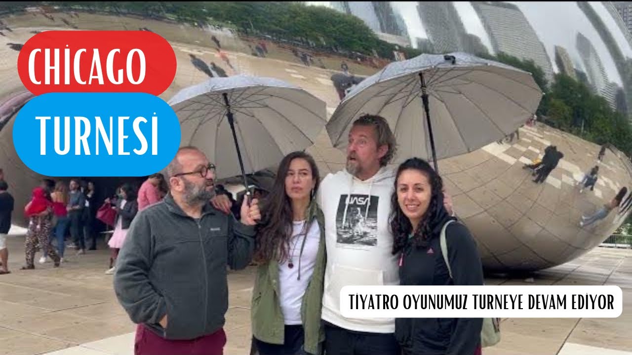 Tiyatromuzun Chicago Turnesi |  Chicago Gezisi  | Vlog