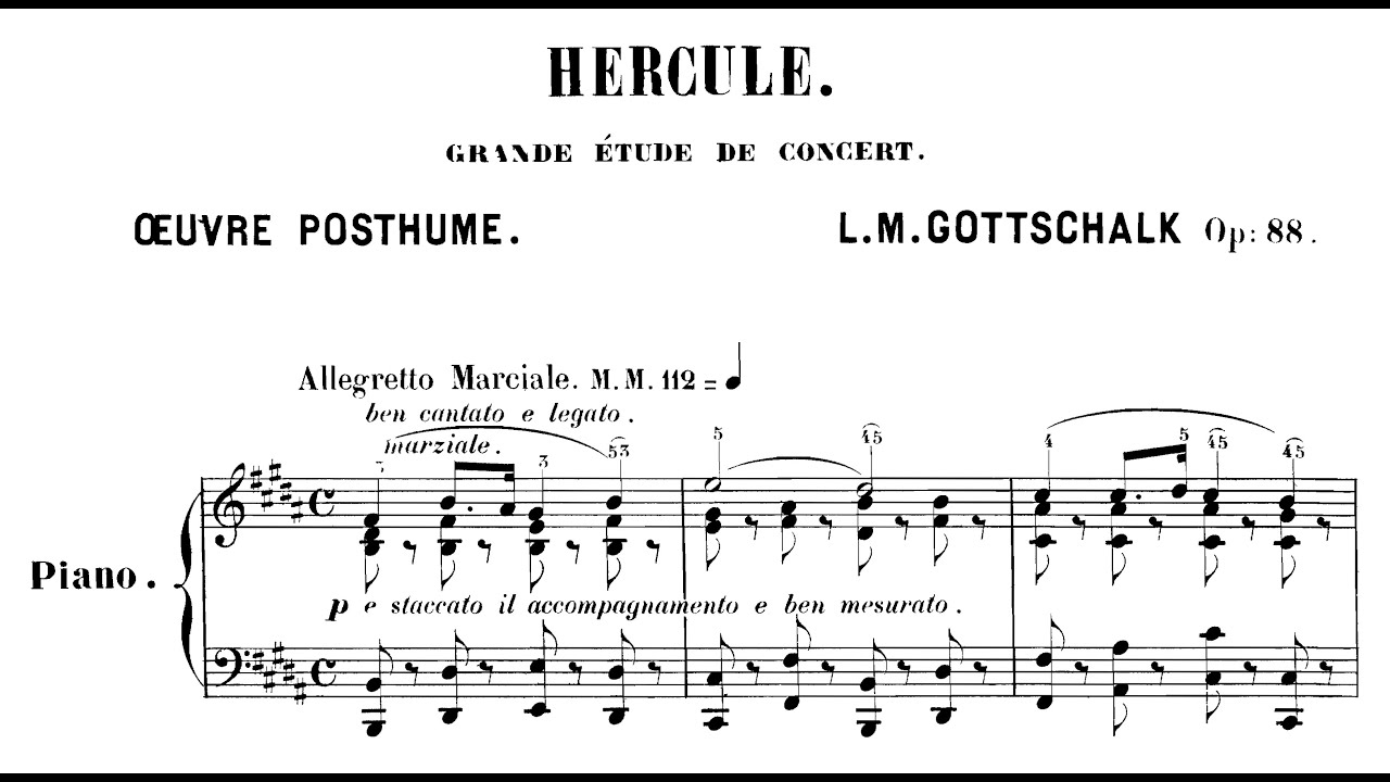 Louis Moreau Gottschalk - Hercule (Grande étude de concert), Op. 88