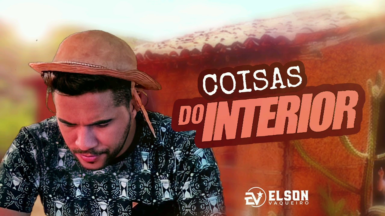 Elson Vaqueiro - Coisas do interior
