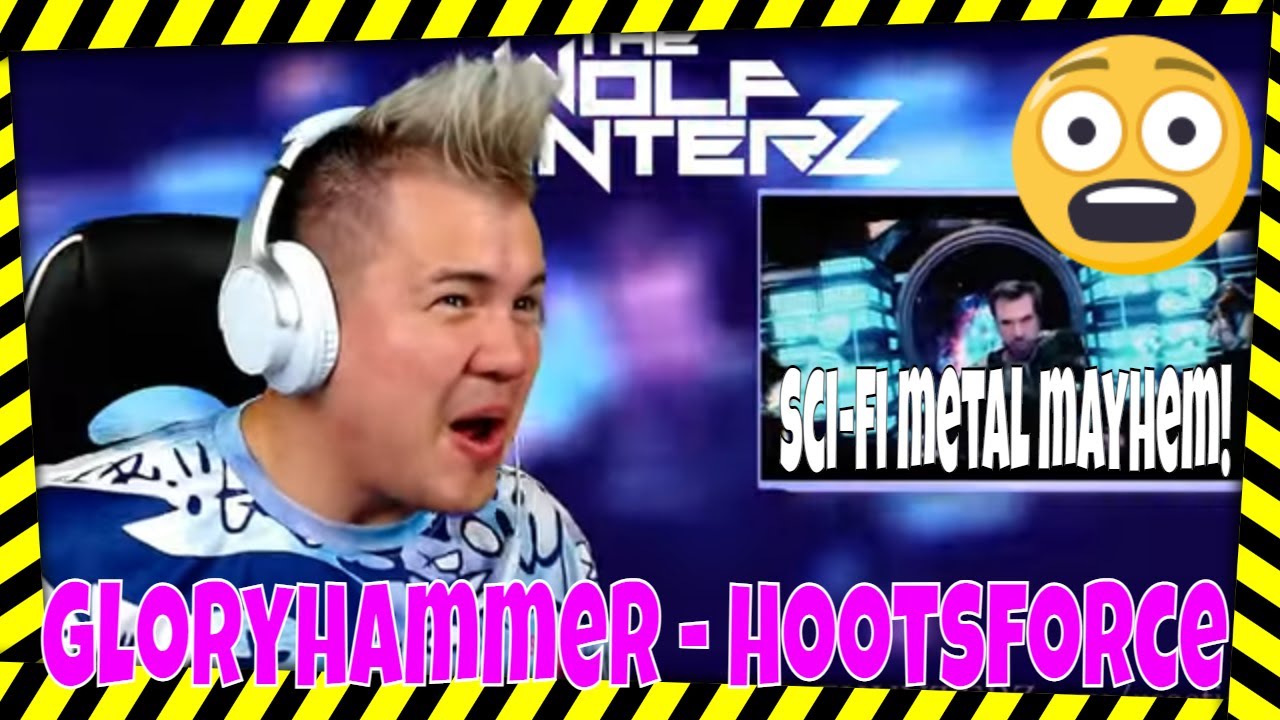 GLORYHAMMER - Hootsforce (Official Video)  THE WOLF HUNTERZ Jon aka threeSXTN Reaction