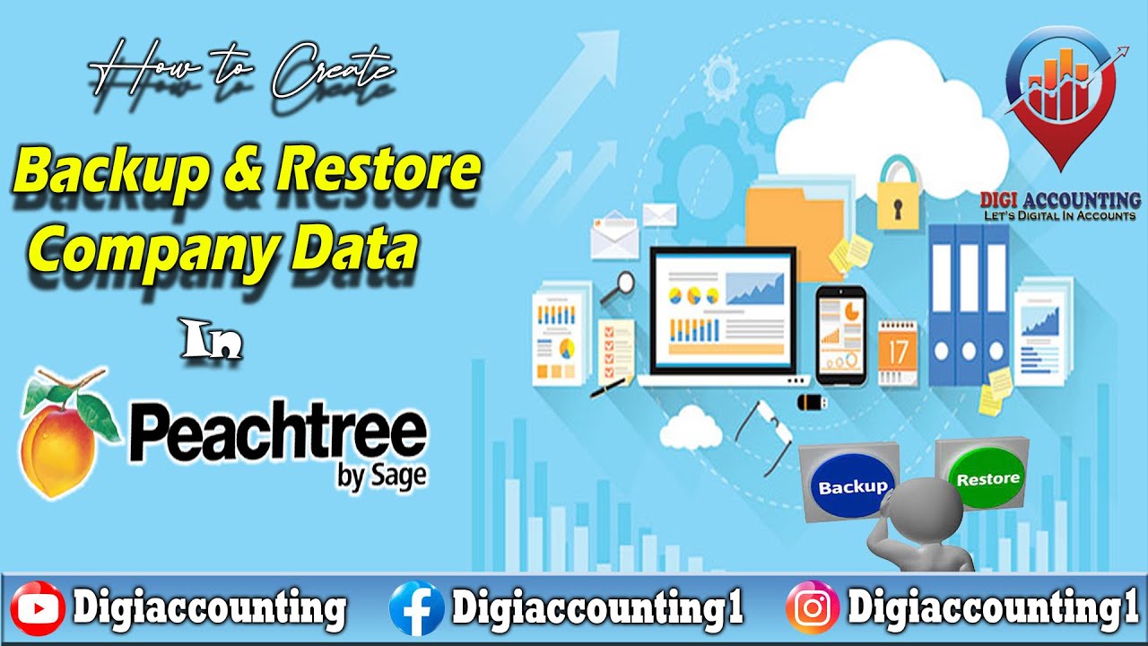 How to Create Backup & Restore Company data in Peachtree