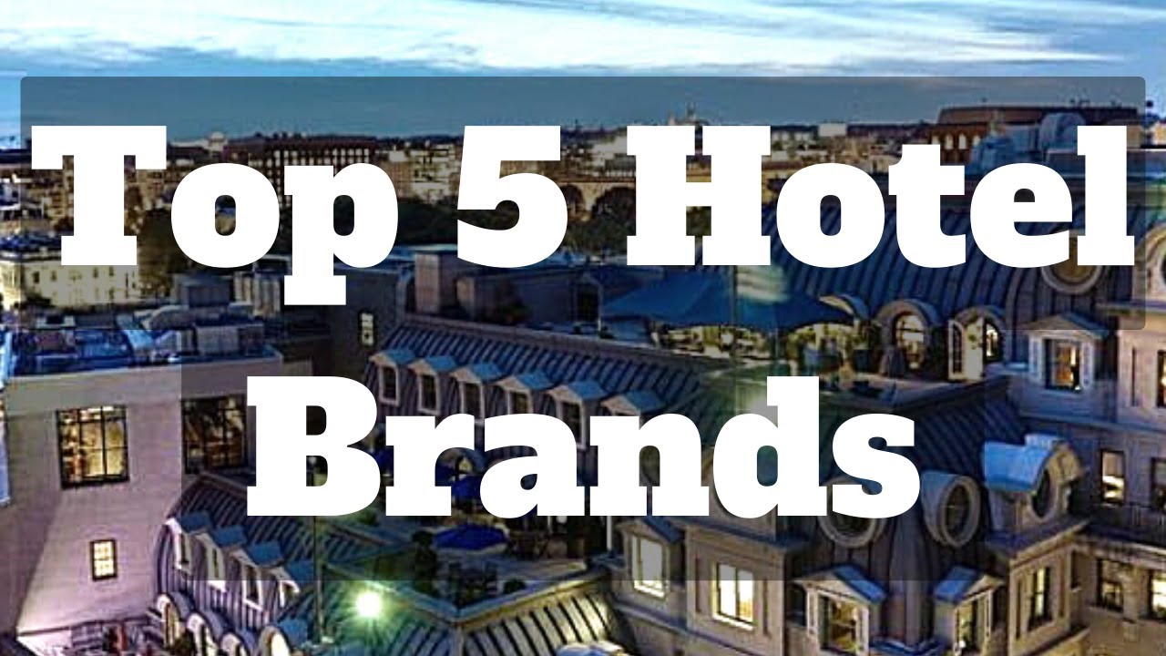 Top 5 Hotel Chains in the World | Top Hotel Brands in the World | #hotel #top5 #topofiveV