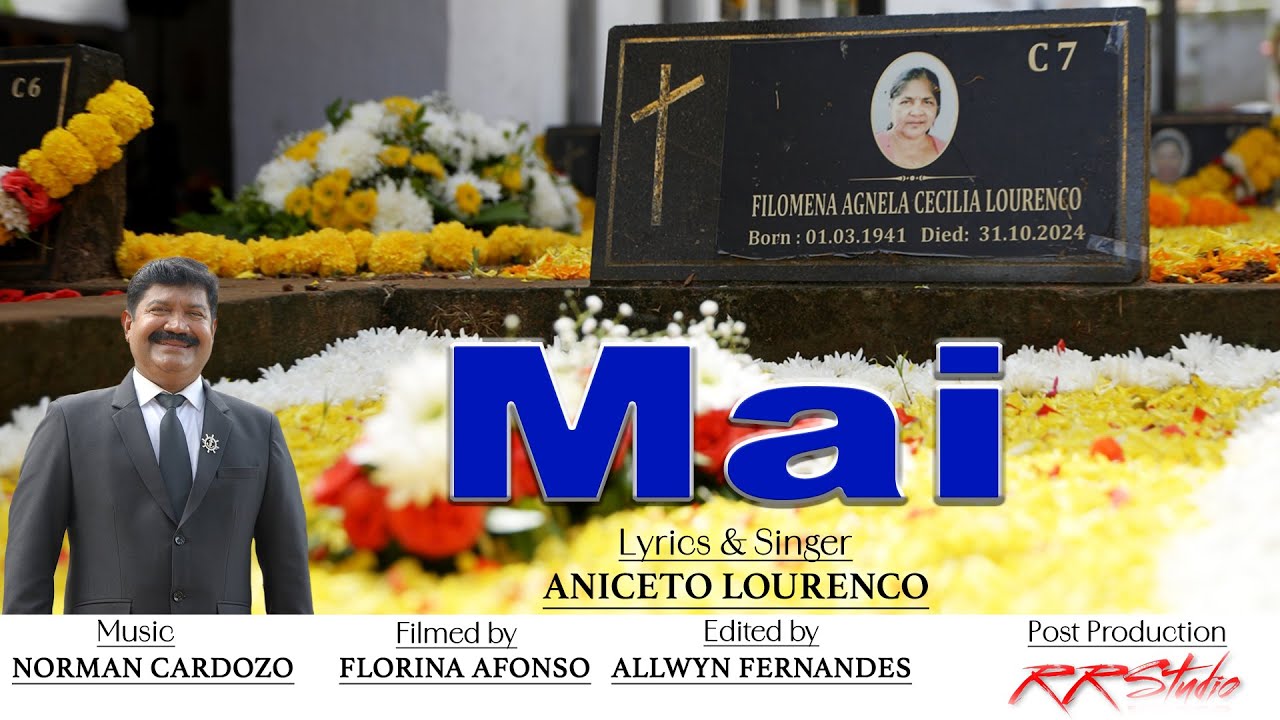 New Konkani Song 2025 || MAI || ANICETO LOURENCO ||