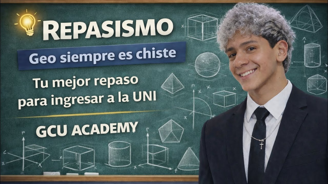 REPASISMO 01 - Simulacro UNI virtual 2026 - 1 ° Geometría °