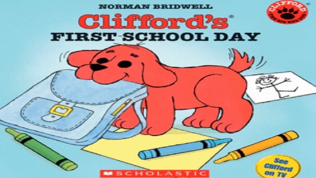 Clifford’s First School Day (Animated Book Read Aloud)