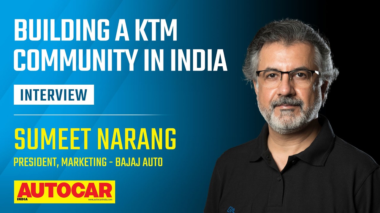 KTM’s plans for premium growth - Sumeet Narang | Interview | Autocar India