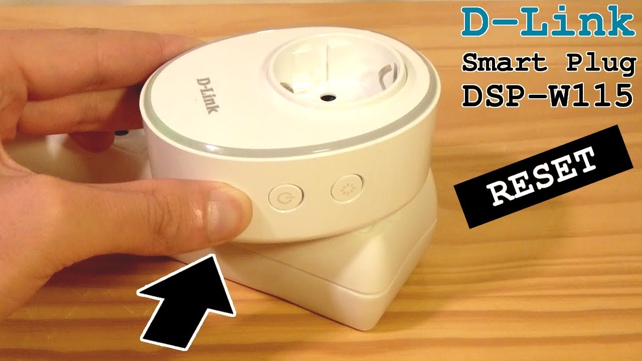 D-Link Smart Plug DSP-W115 • Factory Reset