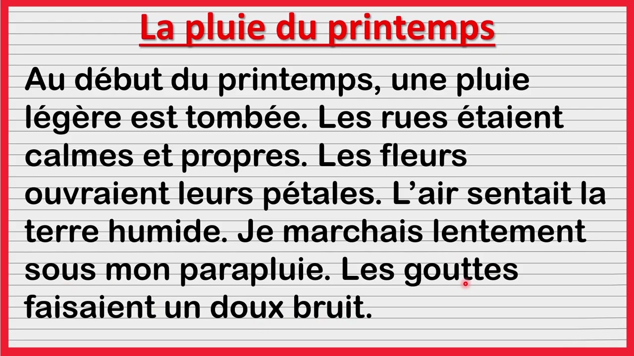 نصوص مبسطة باللغة الفرنسية  🇫🇷  🇫🇷 من أجل إغناء الرصيد اللغوي (مطر الربيع )