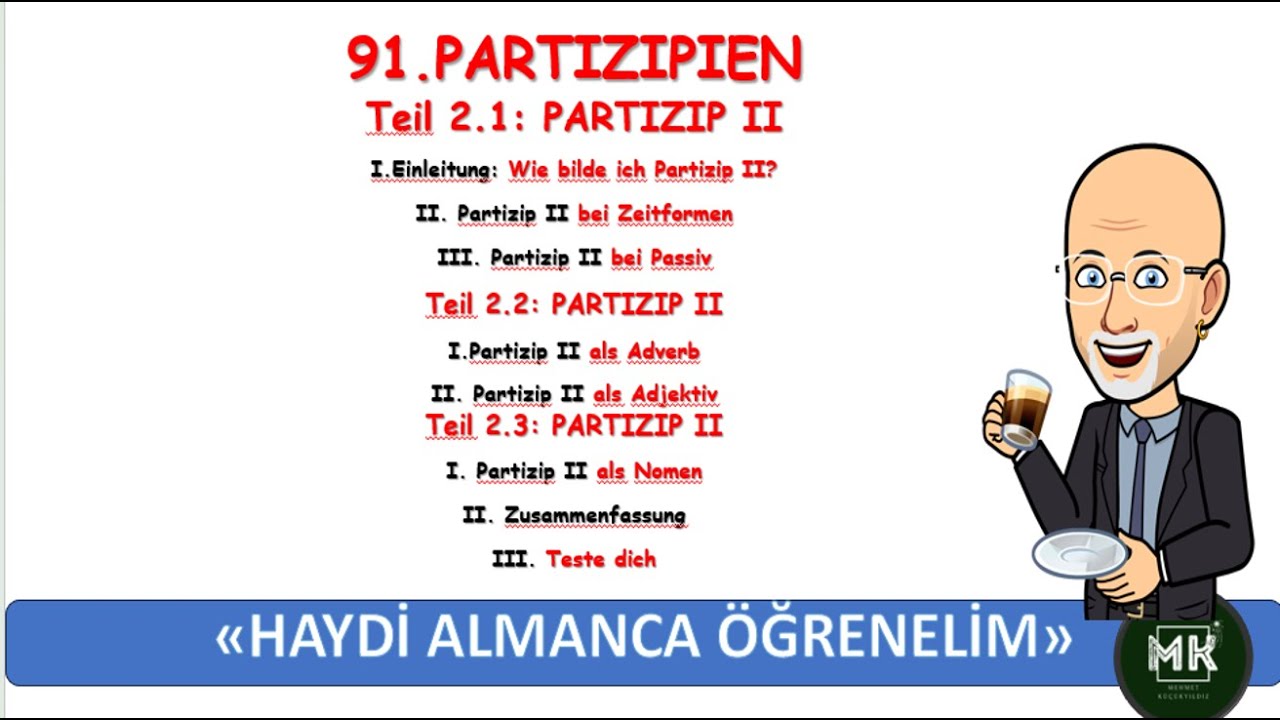 A2/B2 - LEKTION 91-92-93 : PARTIZIP II