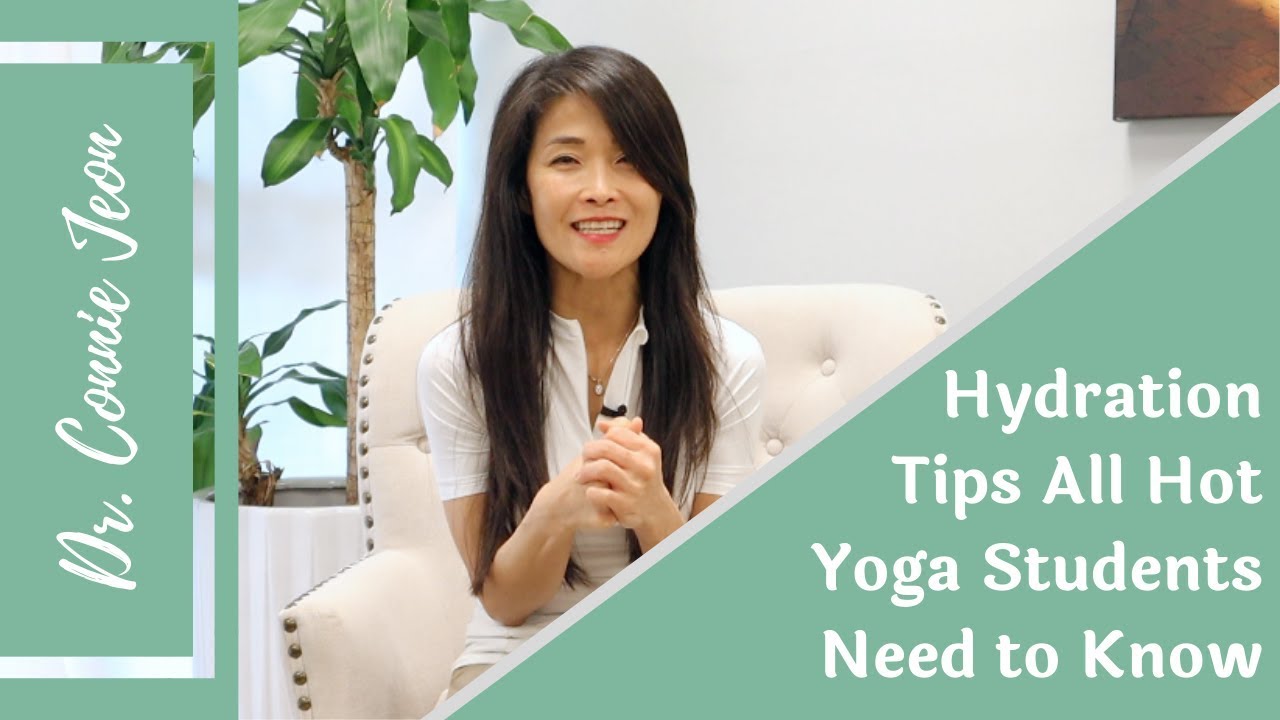 Hydration Tips All Hot Yoga Students Need To Know