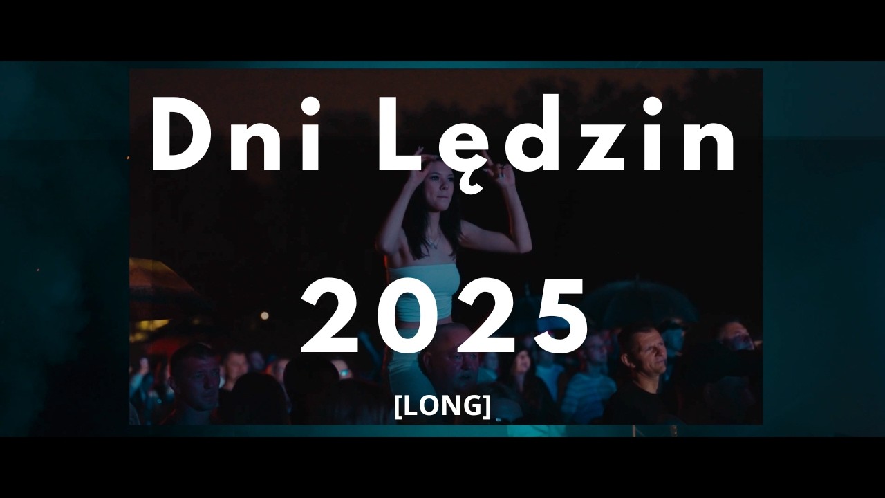 Relacja z DNI LĘDZIN 2025 [LONG]