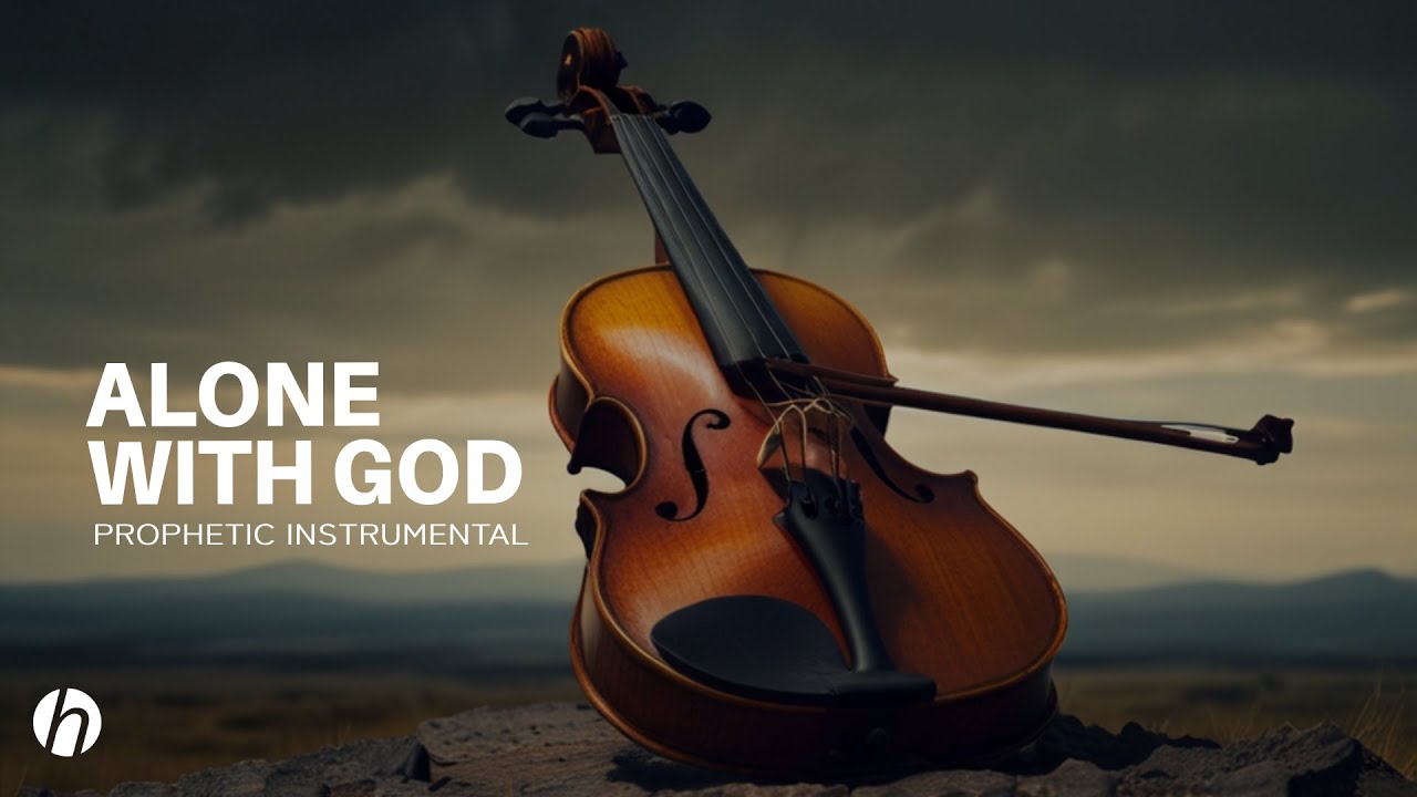 VIOLIN INSTRUMENTAL: ALONE WITH GOD / PROPHETIC WORSHIP INSTRUMENTAL / MEDITATION MUSIC