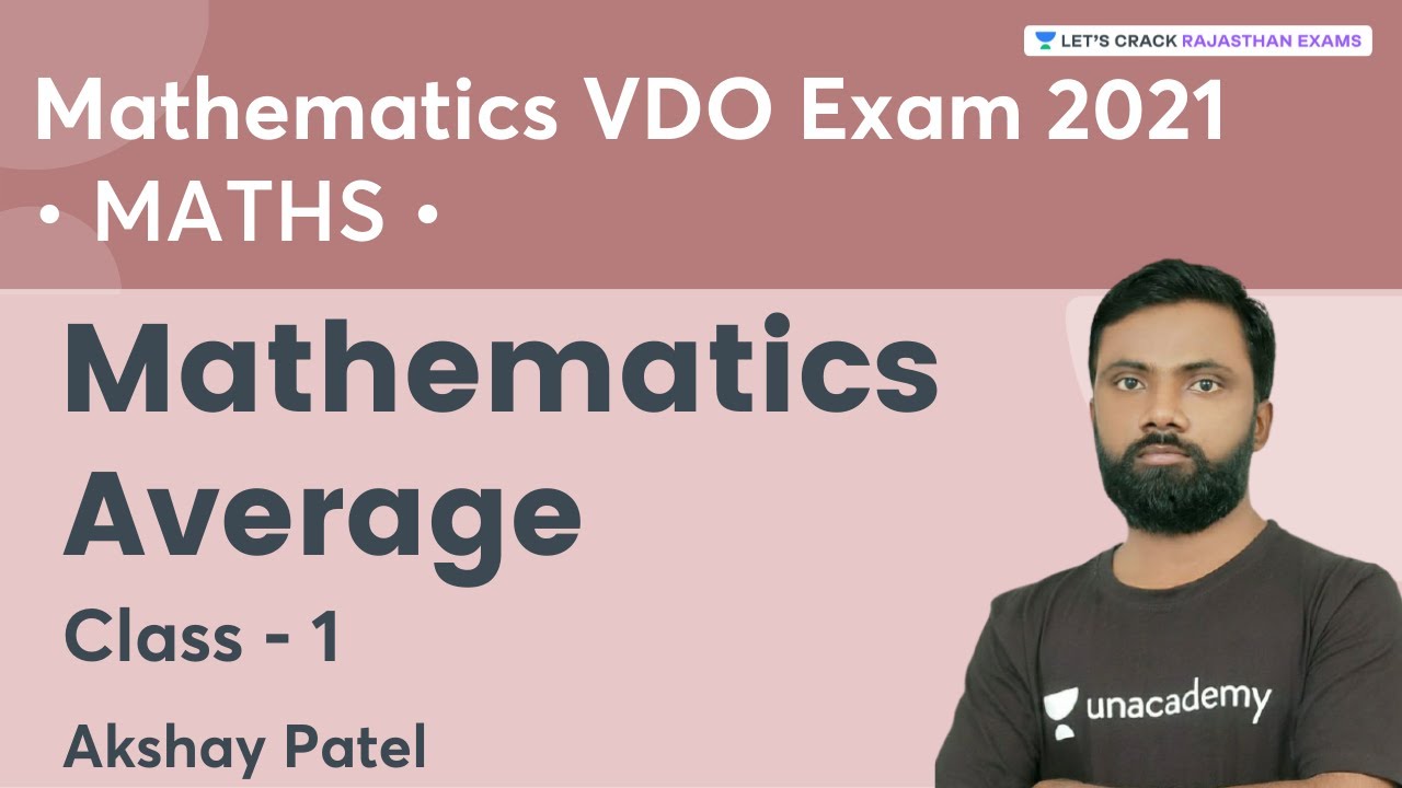 Mathematics Average | Class 1 | Mathematics For VDO Exam | Maths | Akshay Patel